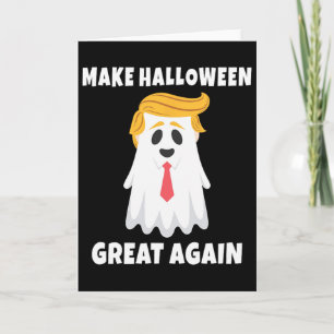 Tarjeta Fantasma de Trump. Celebración de Halloween Hazlo