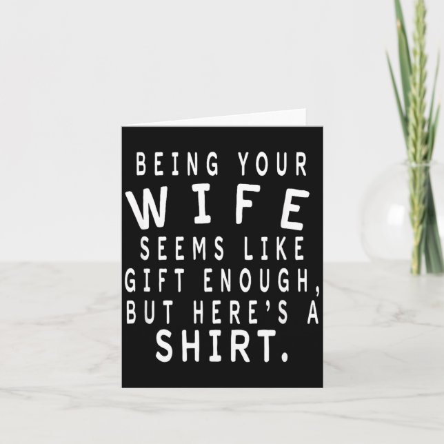 Tarjeta Father's Day Gift From Wife To Husband Sarcastic Q (Anverso)