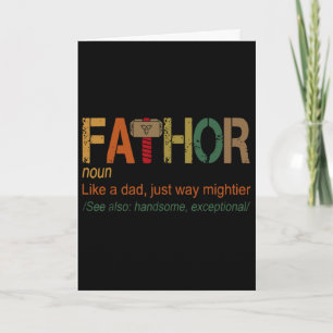 Tarjeta Fathor como papá solo que héroe mucho más poderoso