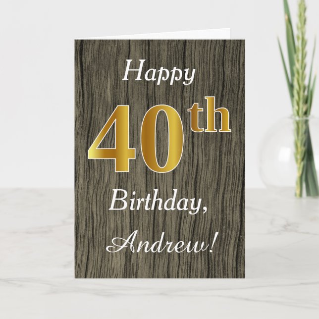 Tarjeta Faux Wood, Faux Gold 40th Birthday + Custom Name (Anverso)