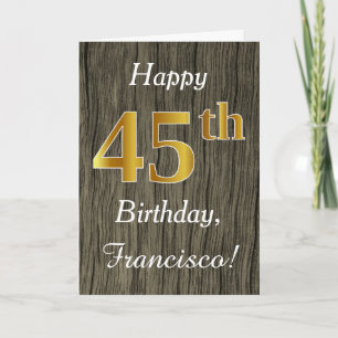 Tarjeta Faux Wood, Faux Gold 45th Birthday + Custom Name