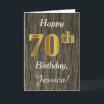 Tarjeta Faux Wood, Faux Gold 70th Birthday   Custom Name<br><div class="desc">Este sencillo diseño de tarjetas de cumpleaños incluye el mensaje "Feliz cumpleaños número 70",  con el "70" en apariencia de oro falso. También tiene un nombre personalizado y un fondo de apariencia de madera falsa. Se podría dar a alguien que esté celebrando su septuagésimo cumpleaños.</div>