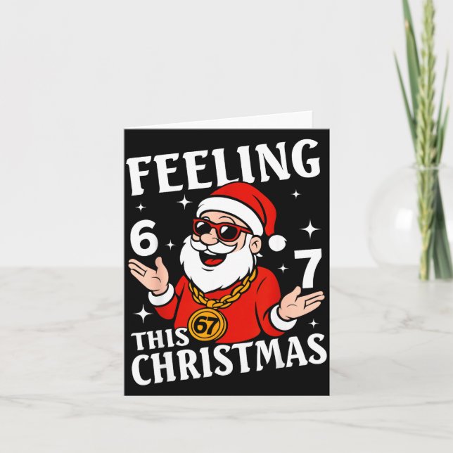 Tarjeta Feeling 6 7 This Christmas Funny Santa Six Seven M (Anverso)