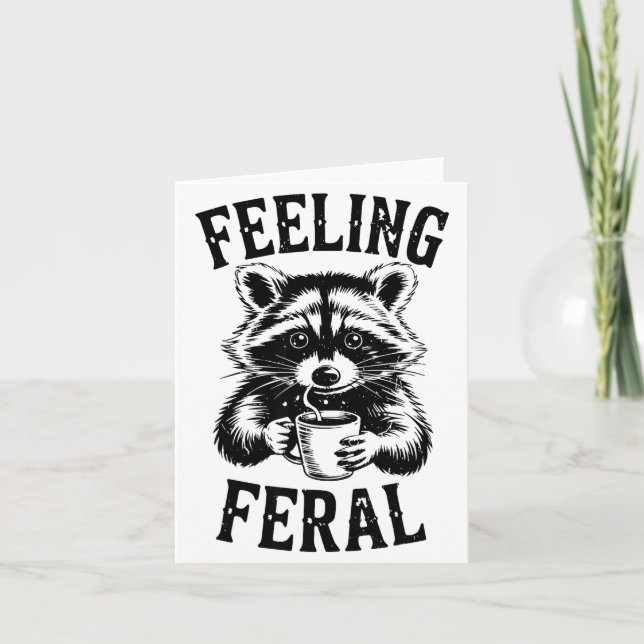 Tarjeta Feeling Feral Raccoon Coffee Cute Funny Trash Pand (Anverso)