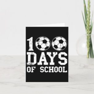 Tarjeta Felices 100 Días De Fútbol Escolar Para Maestros Y