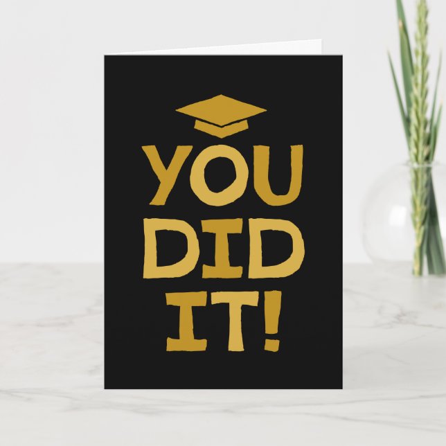 Tarjeta Felicidades de graduación lo hiciste oro negro (Anverso)