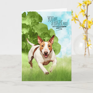 Tarjeta Felicidades perro Bull Terrier reBARKable