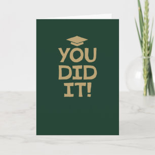 Tarjeta Felicidades por tu graduación, lo lograste verde d
