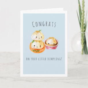 Tarjeta Felicidades por tu pequeño dumpling   Nuevo bebé