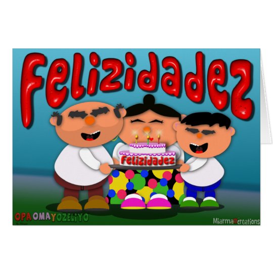 TARJETA FELICITACION OPA OMA Y OZELIYO