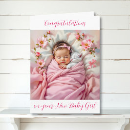Tarjeta Felicitaciones a su Chica Recién nacido