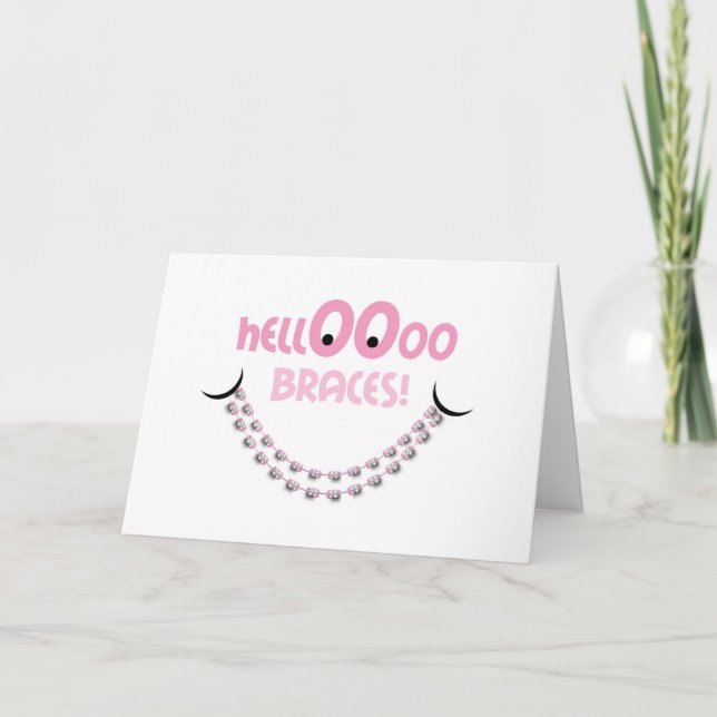 Tarjeta Felicitaciones Braces - Hola Braces Smile Pink (Anverso)