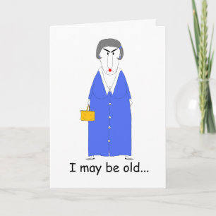Tarjeta Felicitaciones de cumpleaños a una anciana gruñona