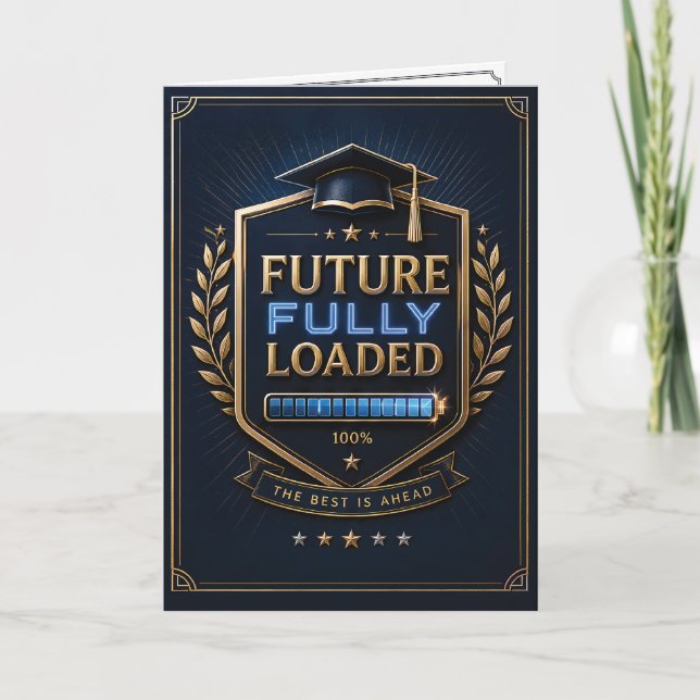 Tarjeta Felicitaciones de graduación Future Fully Loaded (Anverso)