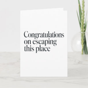Tarjeta Felicitaciones por el nuevo trabajo con sarcasmo p
