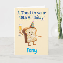 Tarjeta Felicitaciones por los 40 años, brindis divertido,