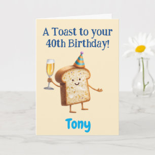 Tarjeta Felicitaciones por los 40 años, brindis divertido,