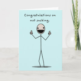 Tarjeta Felicitaciones Por No Suplicar