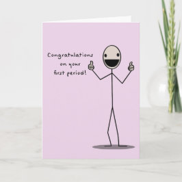 Tarjeta Felicitaciones Por Su Primer Período