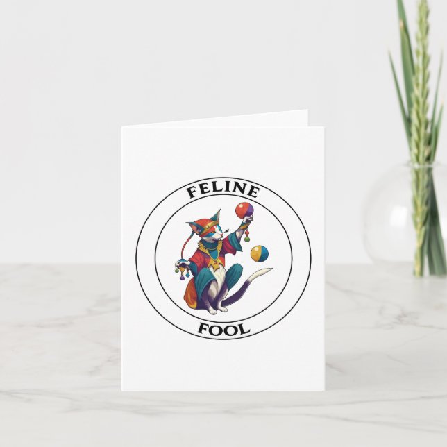 Tarjeta Feline Foolisher - Un diseño de los inocentes de a (Anverso)