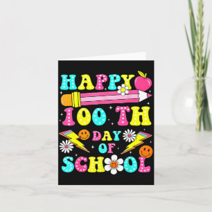 Tarjeta Feliz 100º Día De Escuela 100 Días De Escuela Ense