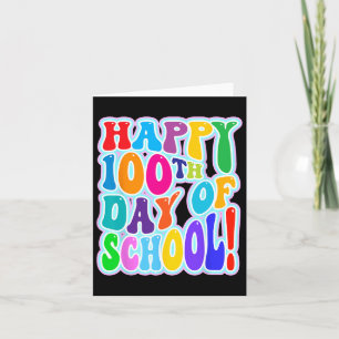 Tarjeta Feliz 100° Día De La Escuela 100 Días De La Escuel