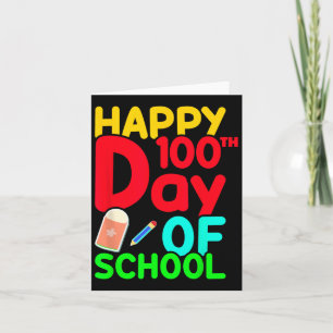 Tarjeta Feliz 100° Día De La Escuela 100 Días Estudiantes