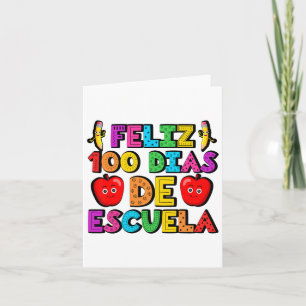Tarjeta Feliz 100 Dias De Escuela 100 Días De Escolar Espa
