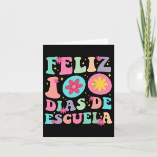 Tarjeta Feliz 100 Dias De Escuela 100 Días De Escolar Espa