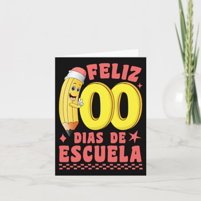 Tarjeta Feliz 100 Dias De Escuela Groovy 100 días Español (Anverso)