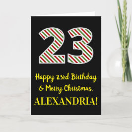Tarjeta Feliz 23 cumpleaños y Feliz Navidad, nombre person