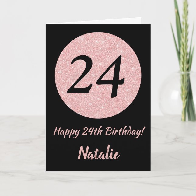 Tarjeta Feliz 24 cumpleaños oro negro y rosado Rosa (Anverso)
