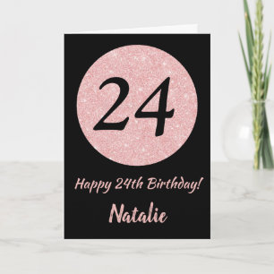 Tarjeta Feliz 24 cumpleaños oro negro y rosado Rosa