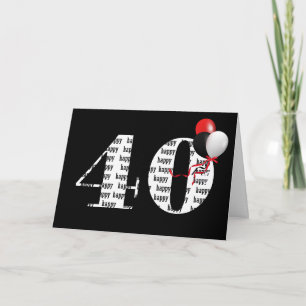 Tarjeta Feliz 40 cumpleaños en negro con globos