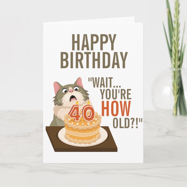 Tarjeta Feliz 40 cumpleaños gracioso Chiste retro de humor (Anverso)