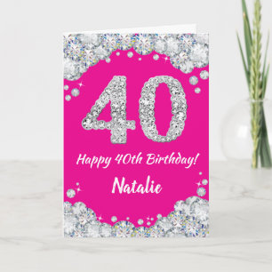 Tarjeta Feliz 40 cumpleaños, Purpurina de Plata y Rosa Cal