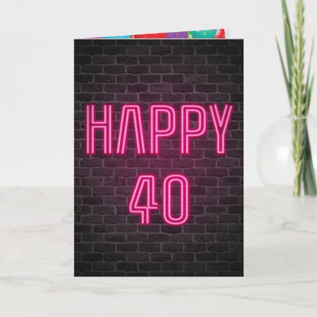 Tarjeta Feliz 40 cumpleaños Rótulo neón en ladrillo (Anverso)