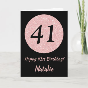 Tarjeta Feliz 41º cumpleaños oro negro y rosado Rosa