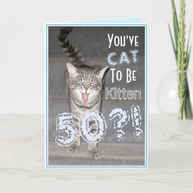Tarjeta Feliz 50.º natalicio gato gracioso (Anverso)