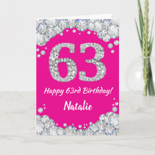 Tarjeta Feliz 63 cumpleaños, Purpurina de Plata y Rosa Cal