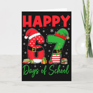 Tarjeta Feliz 67 Días De Colegio Seis Siete 67 Navidad San