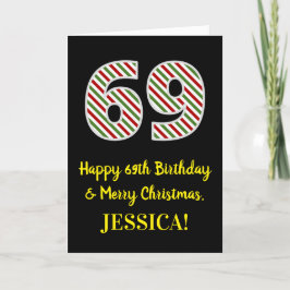 Tarjeta Feliz 69º cumpleaños y Feliz Navidad, nombre perso