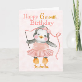 Tarjeta Feliz 6 meses cumpleaños Penguin Ballerina Rosa