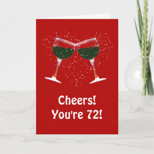 Tarjeta Feliz 72 cumpleaños saludos tostando vino