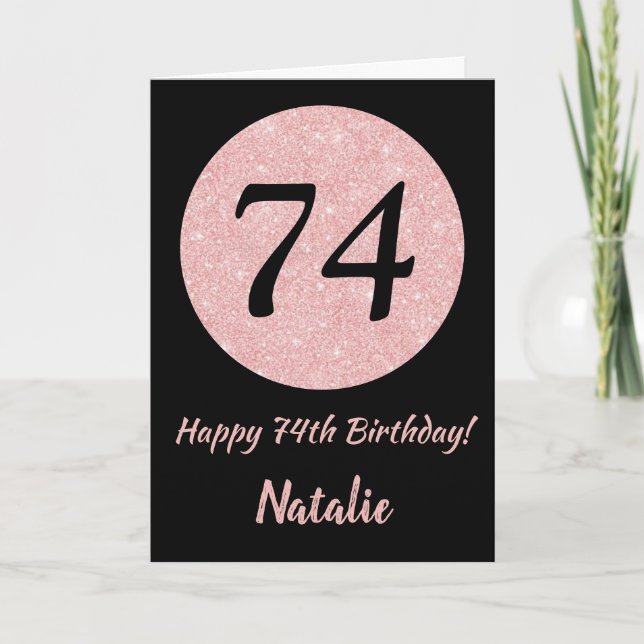 Tarjeta Feliz 74º cumpleaños oro negro y rosado Rosa (Anverso)