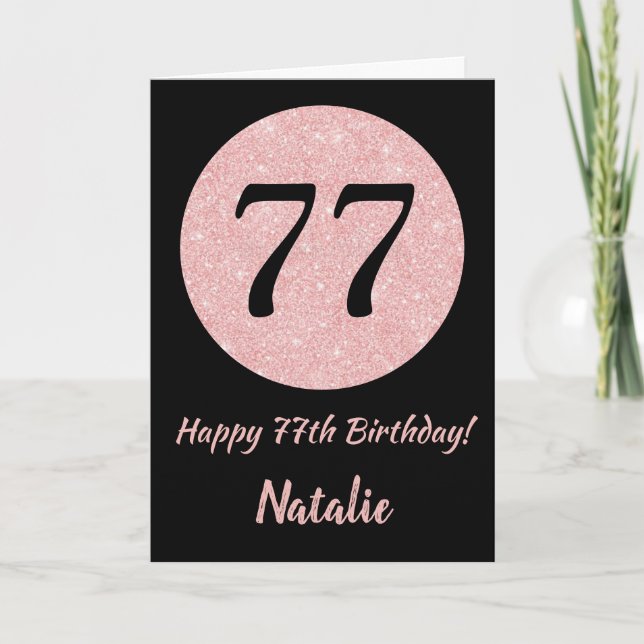 Tarjeta Feliz 77º cumpleaños oro negro y rosado Rosa (Anverso)