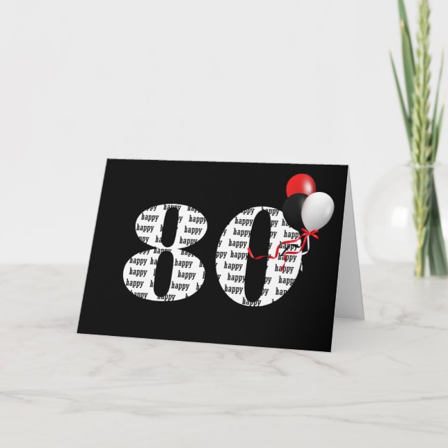 Tarjeta Feliz 80 cumpleaños en negro con globos (Anverso)