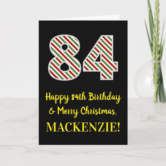 Tarjeta Feliz 84º cumpleaños y Feliz Navidad, nombre perso (Anverso)