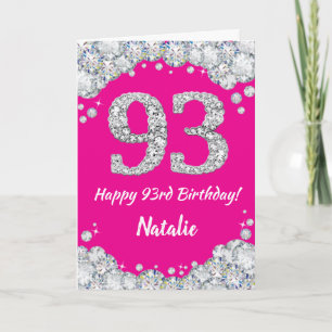 Tarjeta Feliz 93 cumpleaños, Purpurina de Plata y Rosa Cal