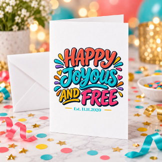 Tarjeta Feliz Alegre y Libre - Fecha de Establecimiento pa